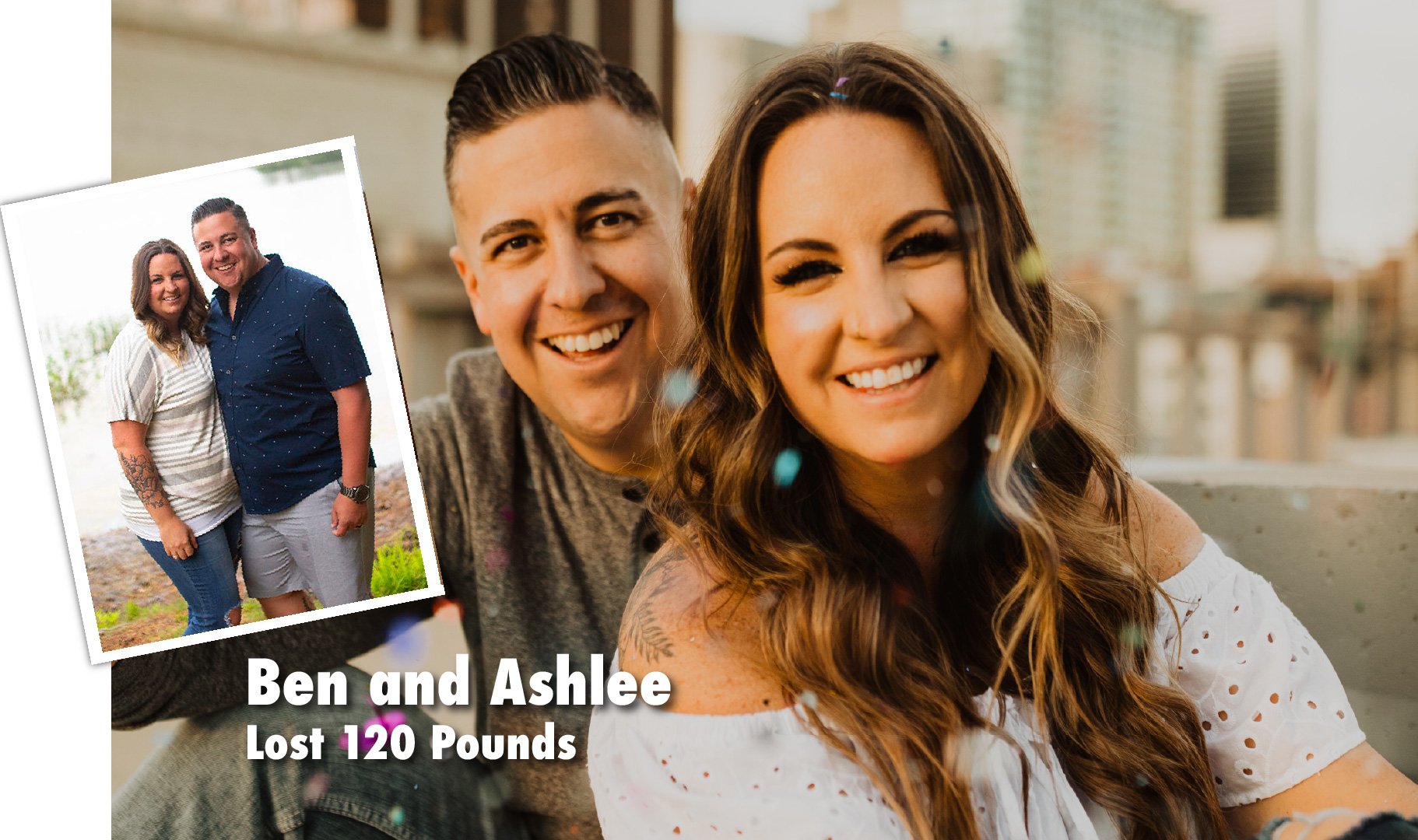 Ben and Ashlee lost 120 Pounds with Profile Plan
